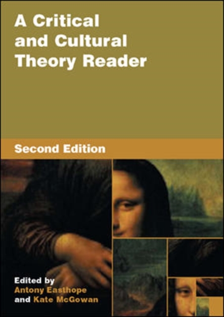A Critical and Cultural Theory Reader, Paperback / softback Book