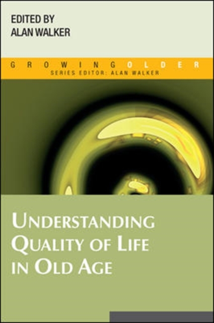 Understanding Quality of Life in Old Age, Paperback / softback Book