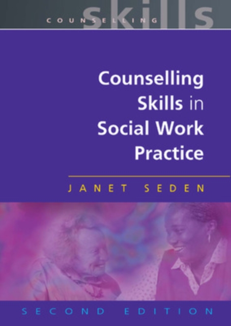 Counselling Skills In Social Work Practice, Paperback / softback Book