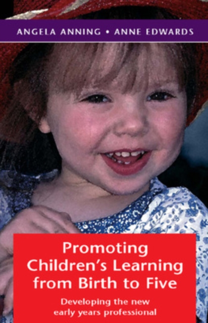 Promoting Children's Learning from Birth to Five, Paperback / softback Book