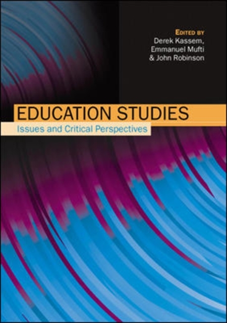 Education Studies: Issues and Critical Perspectives, Paperback / softback Book