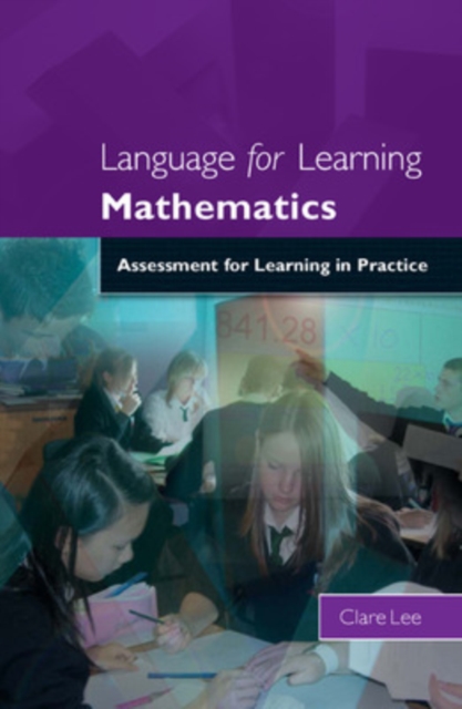 Language for Learning Mathematics:  Assessment for Learning in Practice, Paperback / softback Book