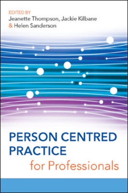 Person Centred Practice for Professionals, Paperback / softback Book