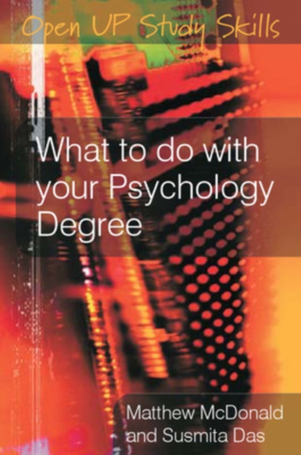What to do with your Psychology Degree, Paperback / softback Book