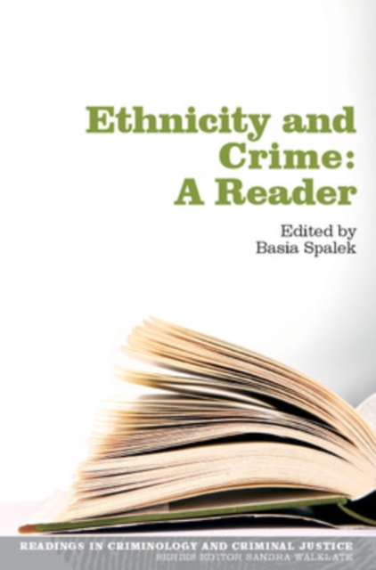 Ethnicity and Crime: A Reader, Paperback / softback Book