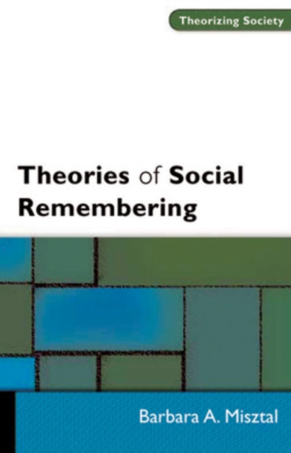 Theories of Social Remembering, PDF eBook