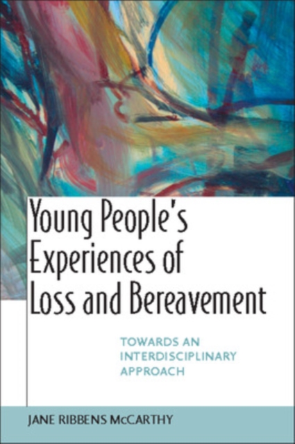 Young People's Experiences of Loss and Bereavment, PDF eBook