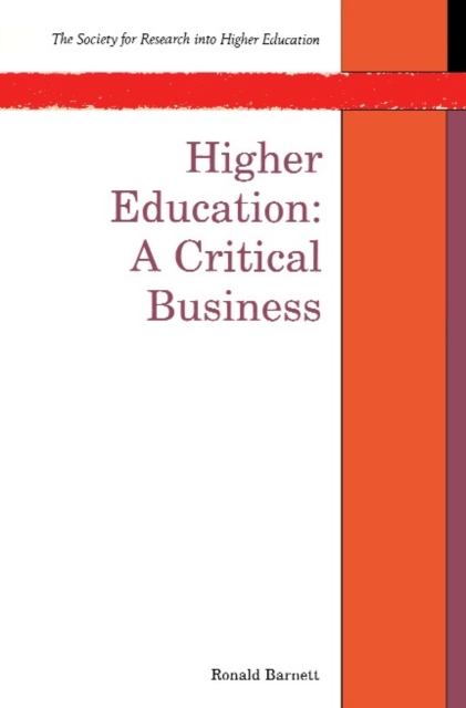Higher Education: A Critical Business, PDF eBook