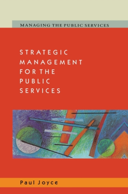 Strategic Management for the Public Services, PDF eBook
