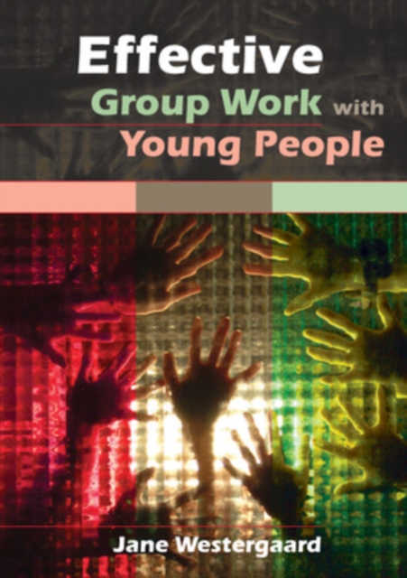 Effective Group Work with Young People, Paperback / softback Book