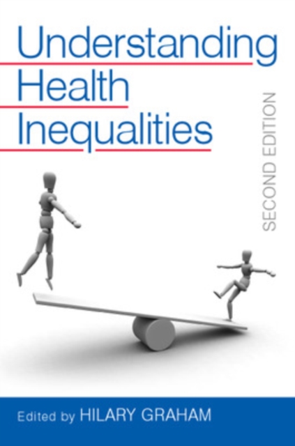 Understanding Health Inequalities, Paperback / softback Book