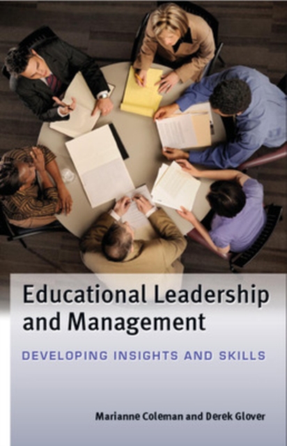 Educational Leadership and Management: Developing Insights and Skills, Paperback / softback Book