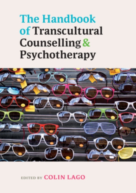 The Handbook of Transcultural Counselling and Psychotherapy, Paperback / softback Book