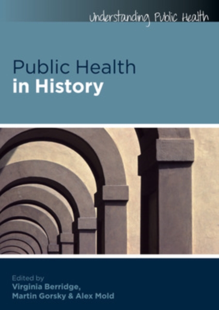 Public Health in History, Paperback / softback Book