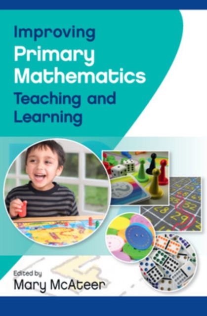 Improving Primary Mathematics Teaching and Learning, Paperback / softback Book