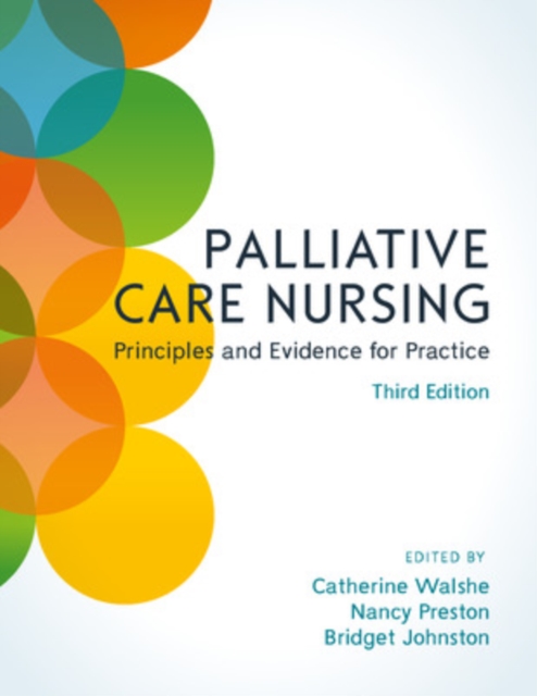 Palliative Care Nursing: Principles and Evidence for Practice, Paperback / softback Book