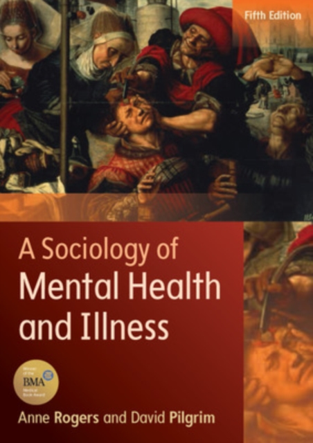 A Sociology of Mental Health and Illness, Paperback / softback Book