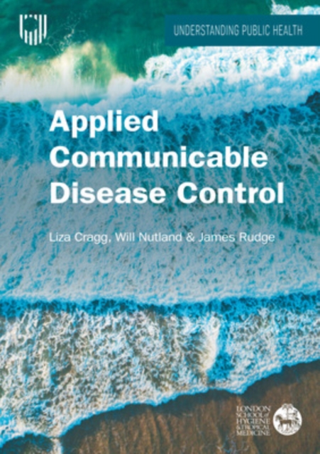 Applied Communicable Disease Control, Paperback / softback Book