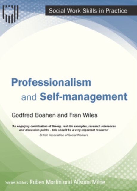 Professionalism and Self-Management, Paperback / softback Book