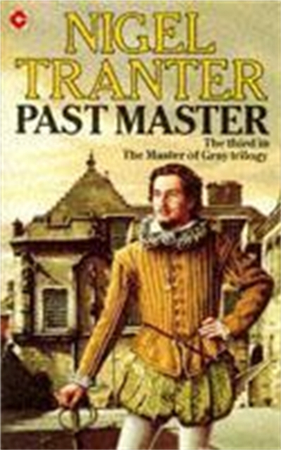 Past Master : Master of Gray trilogy 3, Paperback / softback Book