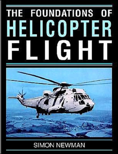 Foundations of Helicopter Flight, Paperback / softback Book