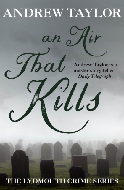 An Air That Kills : The Lydmouth Crime Series Book 1, Paperback / softback Book