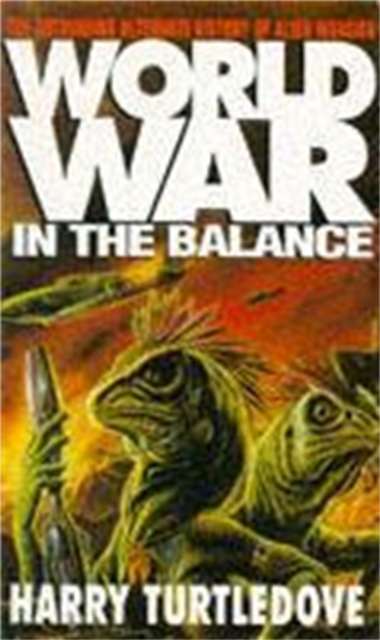 Worldwar: In the Balance, Paperback / softback Book