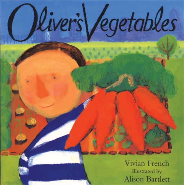 Oliver's Vegetables, Paperback / softback Book