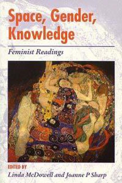 Space, Gender, Knowledge : Feminist Readings, Paperback / softback Book