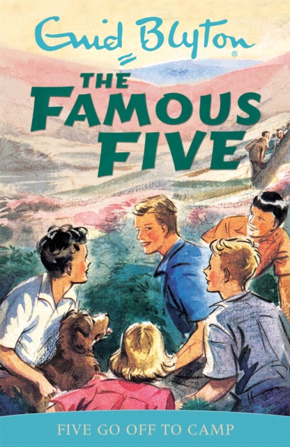 Famous Five: Five Go Off To Camp : Book 7, Paperback / softback Book