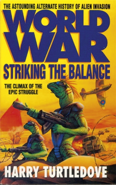 Worldwar: Striking the Balance, Paperback / softback Book