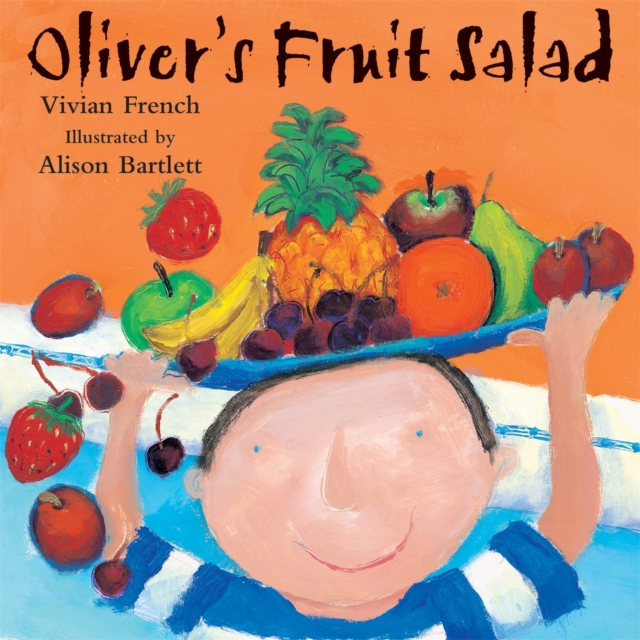 Oliver's Fruit Salad, Paperback / softback Book