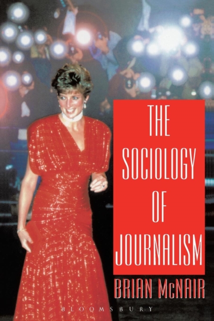 The Sociology of Journalism, Paperback / softback Book