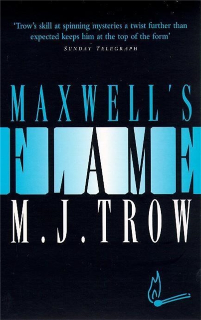 Maxwell's Flame, Paperback / softback Book