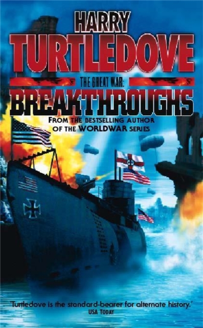 The Great War: Breakthroughs, Paperback / softback Book