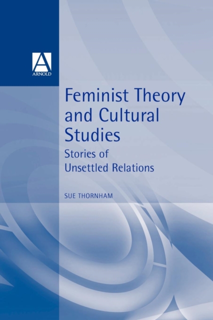 Feminist Theory and Cultural Studies, Paperback / softback Book