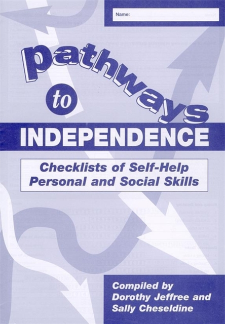 Pathways to Independence : Checklists of Self-Help Personal and Social Skills, Book Book