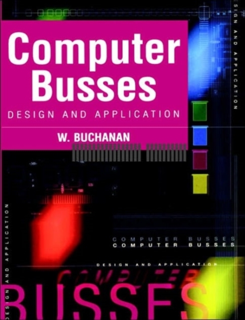 Computer Busses, Paperback / softback Book