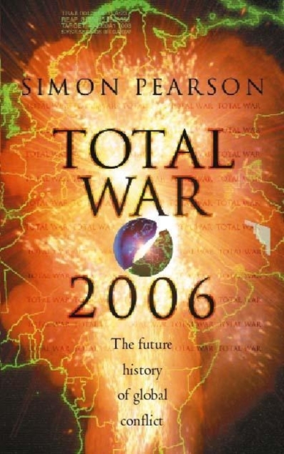 Total War 2006, Paperback / softback Book