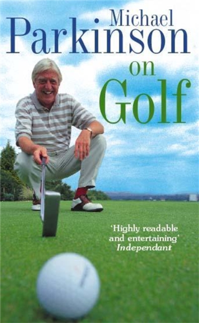 Michael Parkinson on Golf, Paperback / softback Book