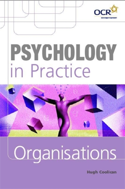Psychology in Practice : Organisations, Paperback Book