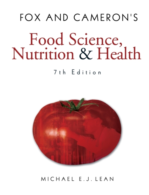 Fox and Cameron's Food Science, Nutrition & Health, Paperback / softback Book