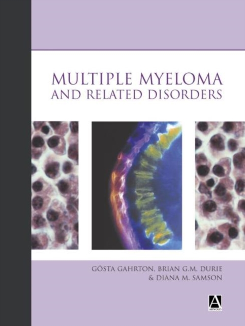 Multiple Myeloma and Related Disorders, Hardback Book