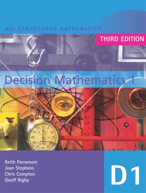 MEI Decision Mathematics 1 3rd Edition, Paperback / softback Book