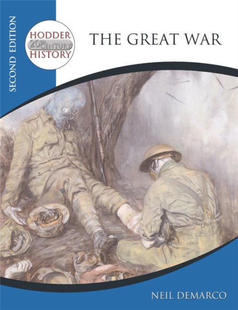 Hodder 20th Century History: The Great War 2nd Edition, Paperback / softback Book