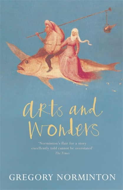 Arts and Wonders, Paperback / softback Book