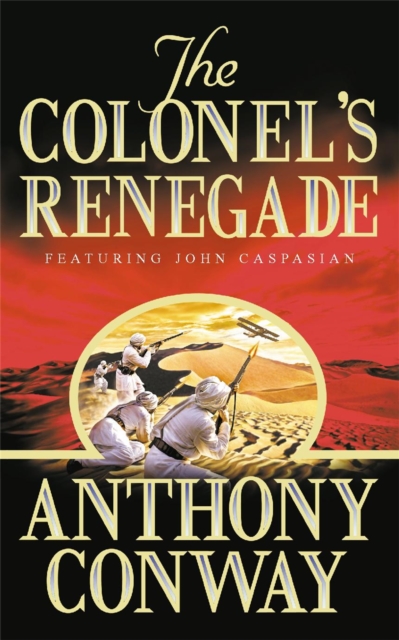 The Colonel's Renegade, Paperback / softback Book