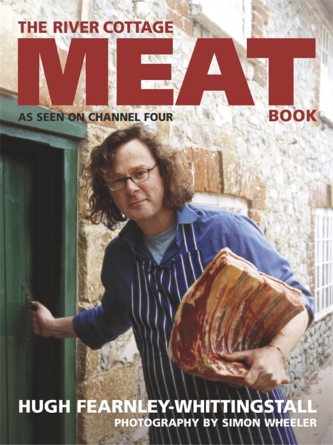 The River Cottage Meat Book, Hardback Book