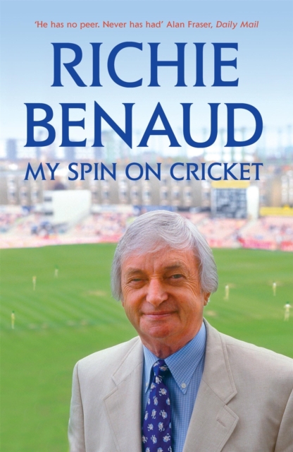My Spin on Cricket : A celebration of the game of cricket, Paperback / softback Book