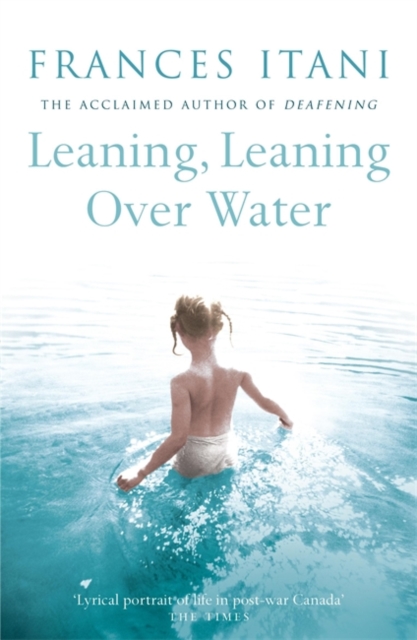 Leaning, Leaning Over Water, Paperback / softback Book